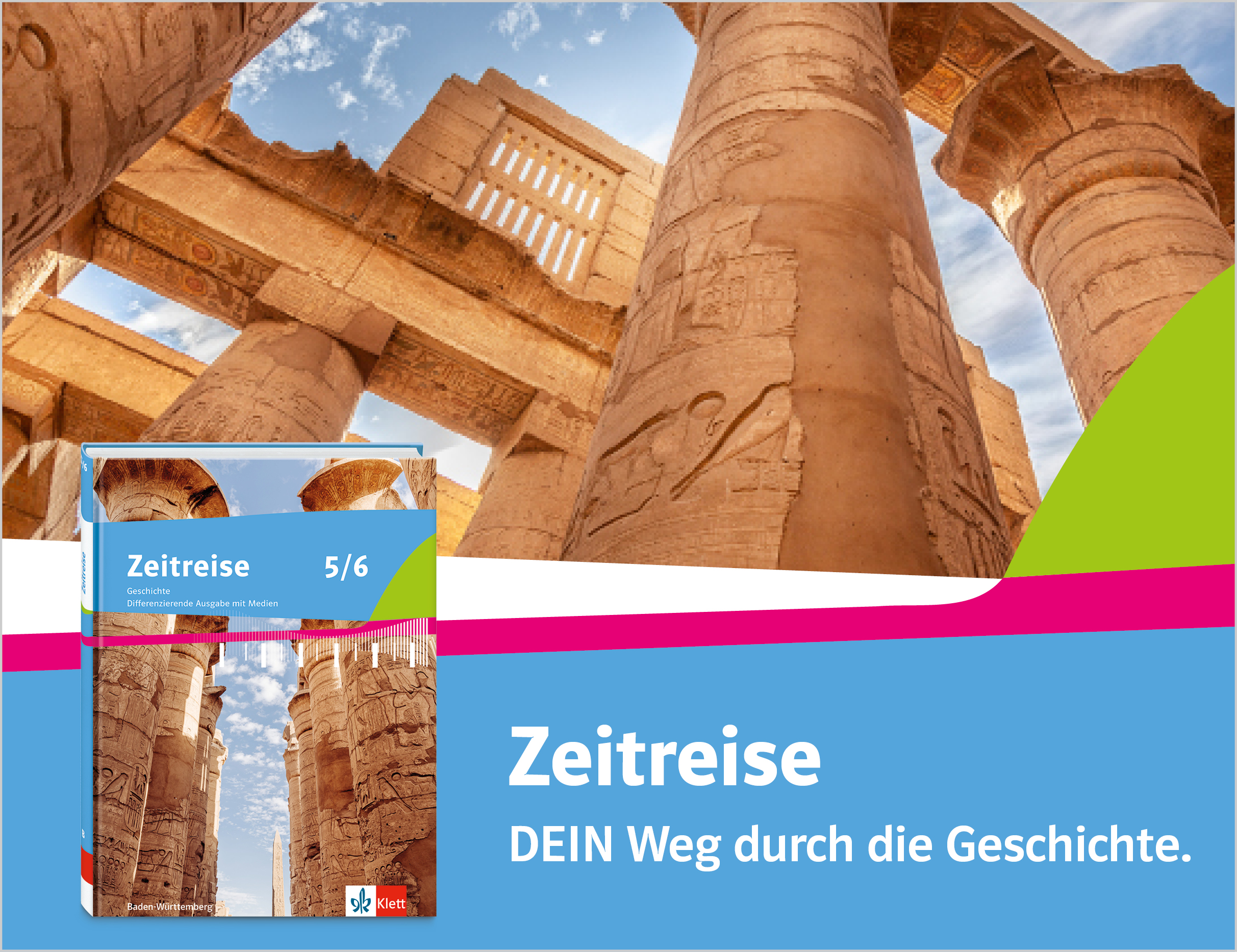 Säulen des Karnak-Tempel in Luxor und der Aufschrift Zeitreise dein Weg durch die Geschichte