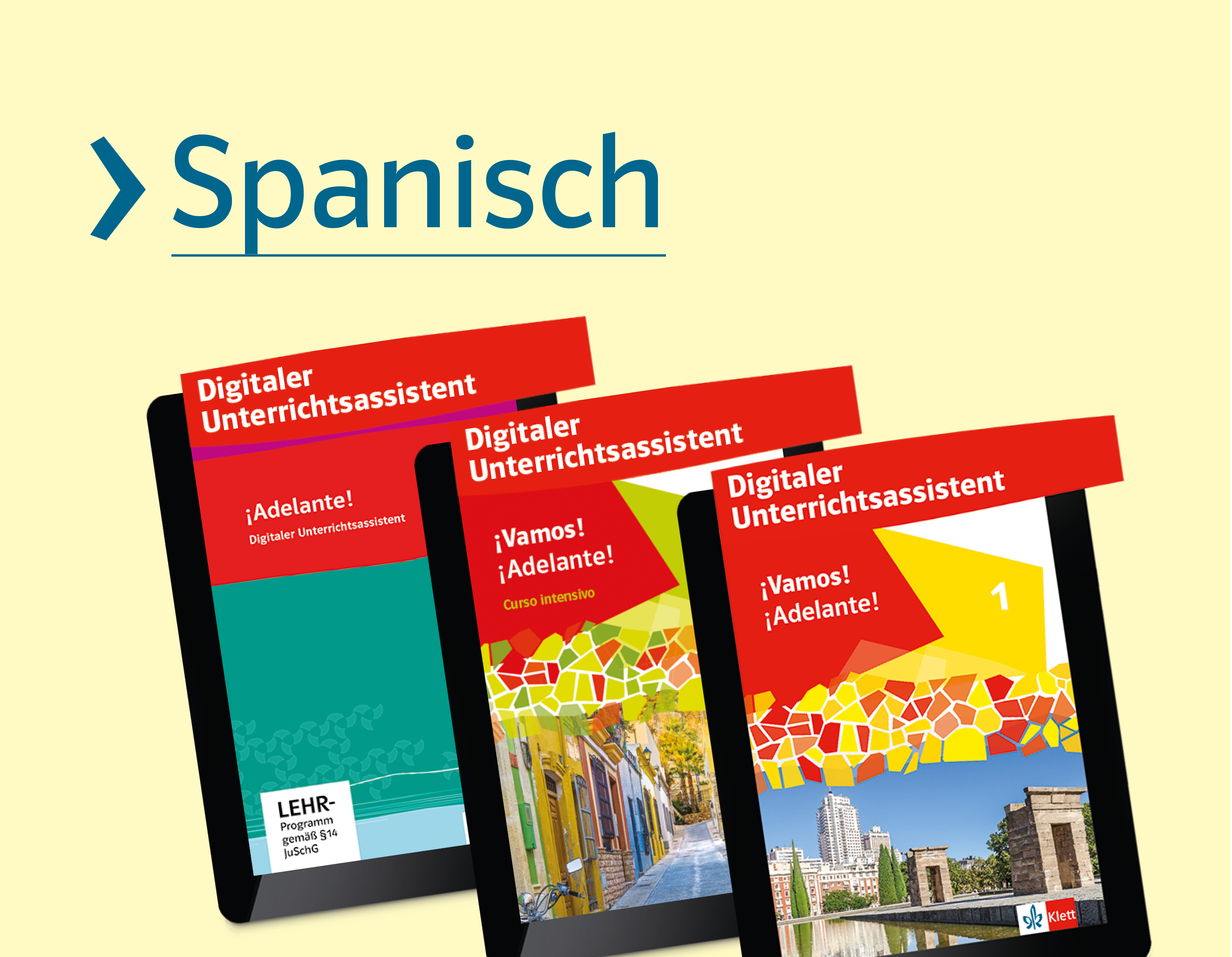 Schulsafari Bereich Spanisch. Mit einem Tablet, das Produkt Digitaler Unterrichtsassistent Vamos Adelante 1 zeigt