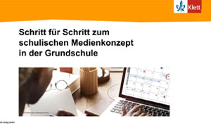 Vorschaubild eines Online-Seminars zu „Schritt für Schritt zum schulischen Medienkonzept in der Grundschule“