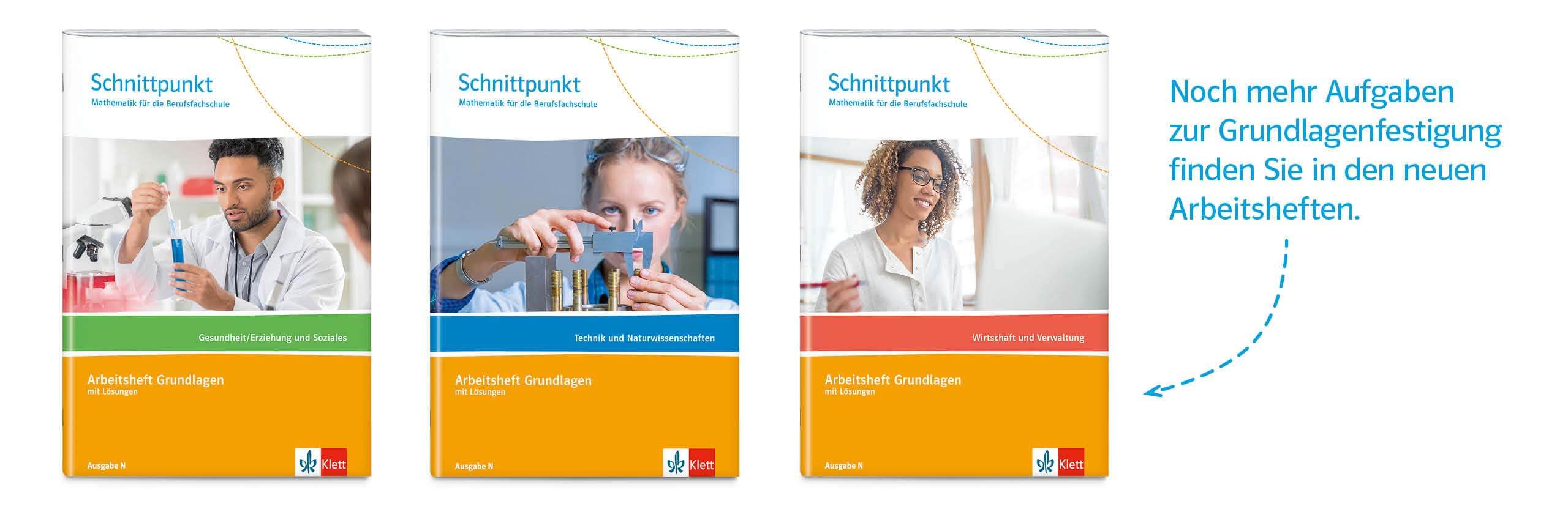 Schnittpunkt Mathematik für die BFS - zu den Produkten Schnittpunkt Mathematik für die Berufsfachschule - Die Arbeitshefte