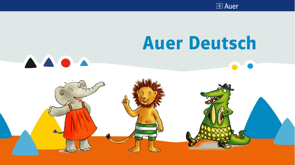 Illustration des Elefanten „Ele“, des Löwen „Leo “ und eines Krokodils mit dem Text „Auer Deutsch“