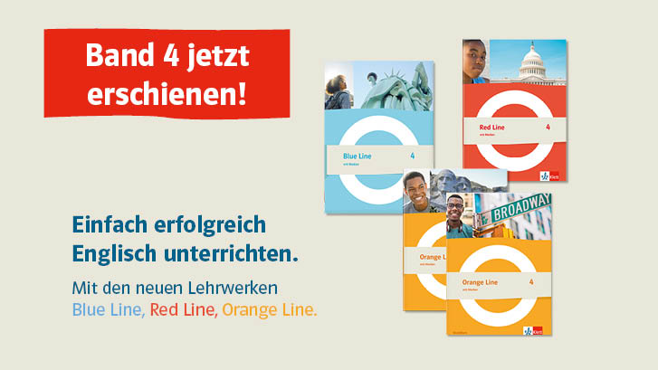 Illustration mit dem Text „Band 4 jetzt erschienen! Einfach erfolgreich Englisch unterrichten mit den neuen Lehrwerken Blue Line, Red Line, Orange Line“ und vier Buchcovern