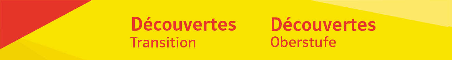 Illustration eines bunten Hintergrunds mit dem Text „Découvertes Transition Découvertes Oberstufe“