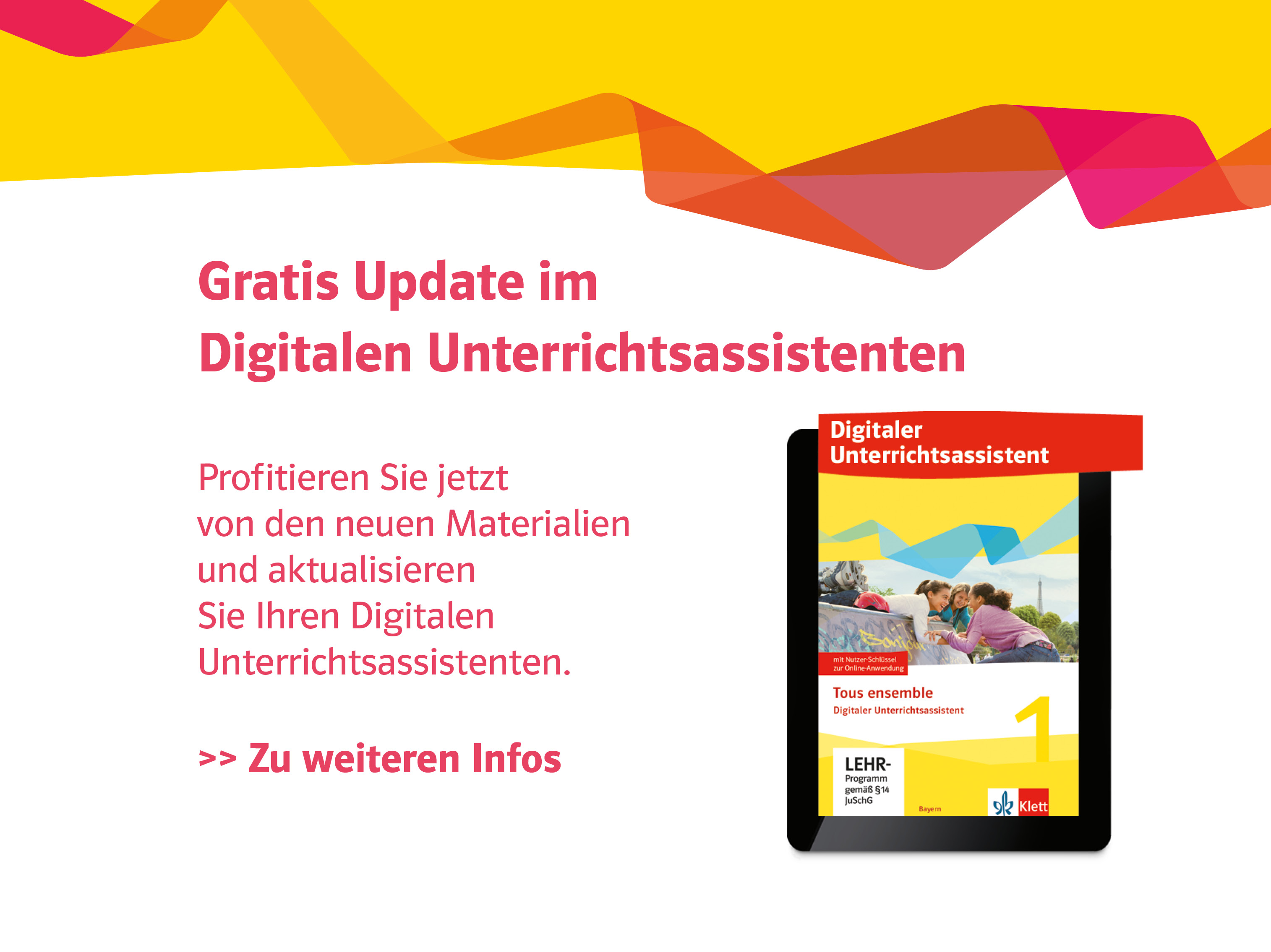 Grafik, die darauf hinweist, was im Digitalen Unterrichtsassistenten neues enthalten ist mit einem Link zu diesem Unterrichtsassistenten